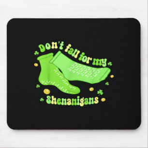 Don't fall for shenanigans pct cna nurse st mouse pad