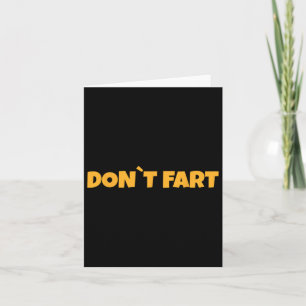 Dont Fart Bodybuilding Protein Fitness Weightlifti Card
