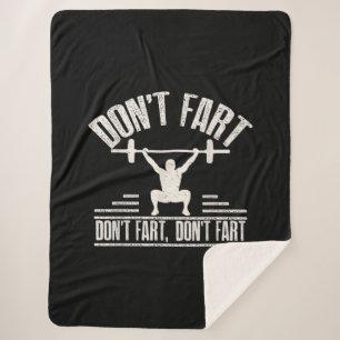 Dont Fart Funny Ness Gym Workout Weights Squat Sherpa Blanket