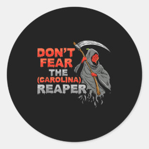 Dont Fear The Carolina Reaper Design  Classic Round Sticker