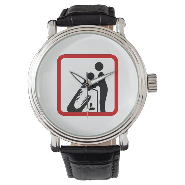 Don't Feed Baby To The Crocodile Zoo Sign Watch (Front)