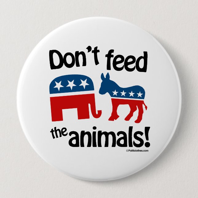 Don't Feed the Animals - 10 Cm Round Badge (Front)