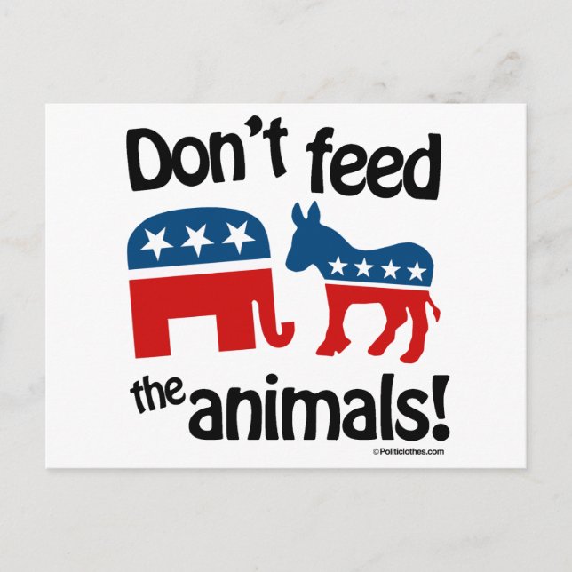 Don't Feed the Animals - Postcard (Front)