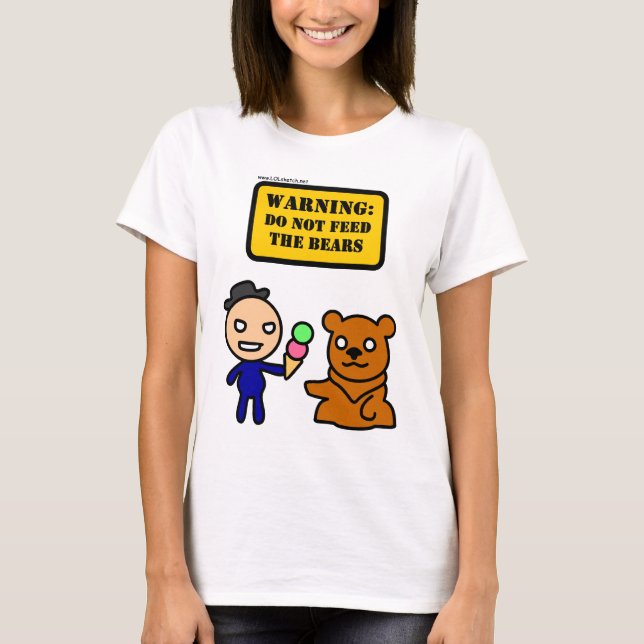 Dont Feed the Bears! ice-cream edition T-Shirt (Front)