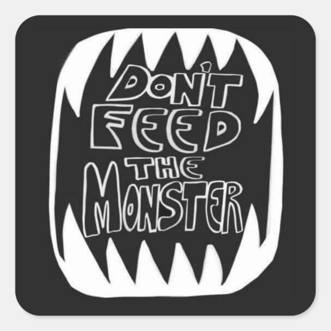 Don't FEED the monster FEED the mission Sticker (Front)