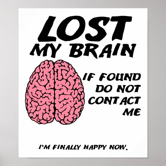 Don't Find Brain Funny Poster (Front)
