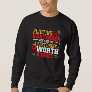 Dont Flirt With Barkeeper Outfit In Pubs Bartender Sweatshirt