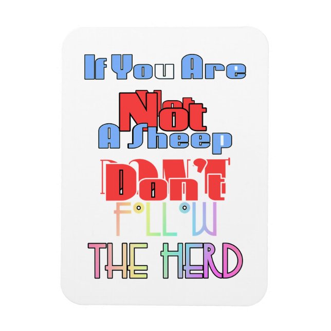 Don't Follow The Herd White Refrigerator  Magnet (Vertical)