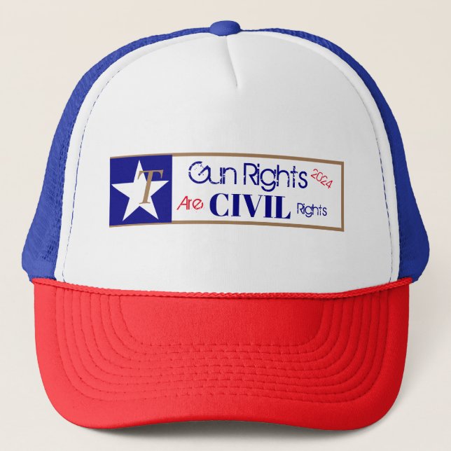 Don't forget Gun Rights are Civil Rights too Trucker Hat (Front)