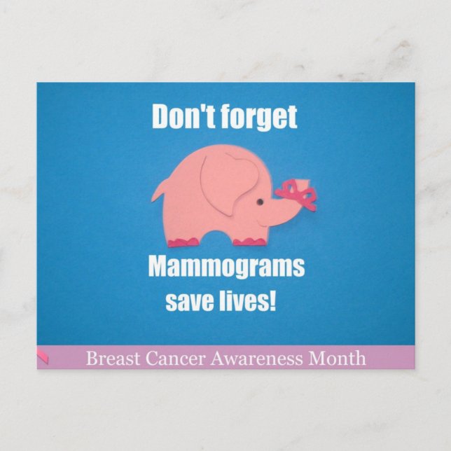 Don't forget, Mammograms save lives! Postcard (Front)