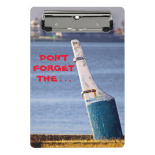 Don't Forget ...  Mini Clipboard