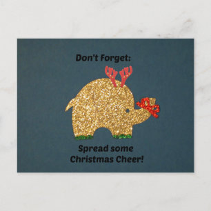 Don't Forget: Spread some Christmas cheer! Holiday Postcard