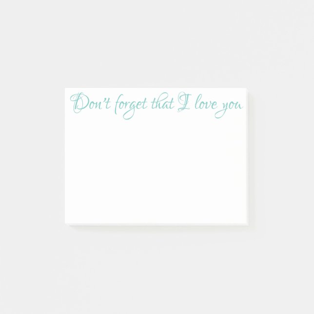 DON'T FORGET THAT I LOVE YOU Notes (Front)