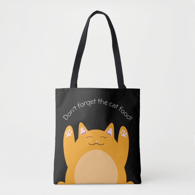 Don't forget the cat food shopping tote bag (Front)