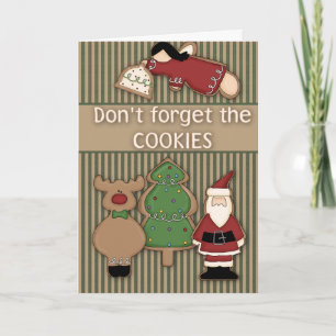 Don't Forget the Cookies Christmas Greeting Card