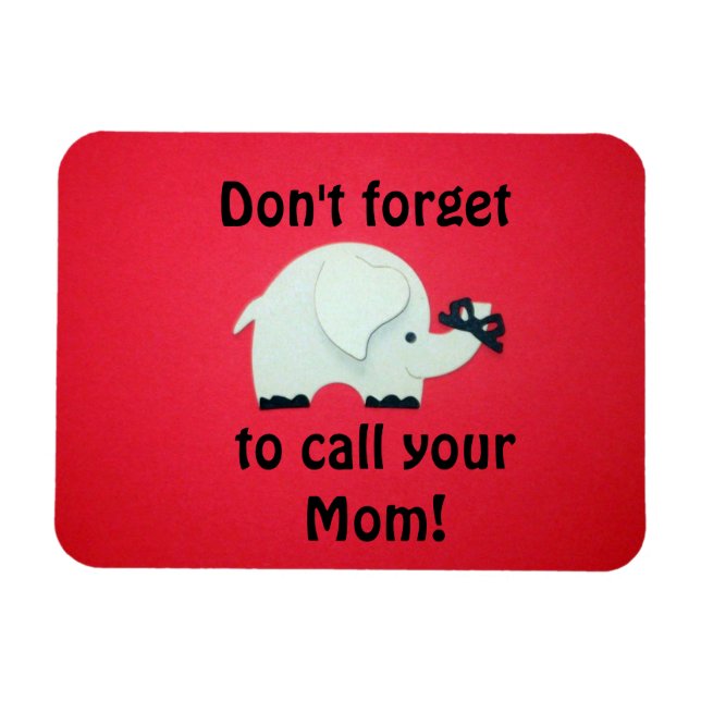 Don't forget to call your Mum! Magnet (Horizontal)