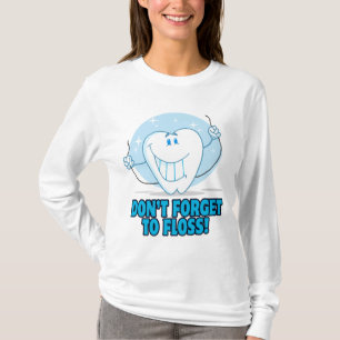 don't forget to floss flossing cartoon tooth T-Shirt
