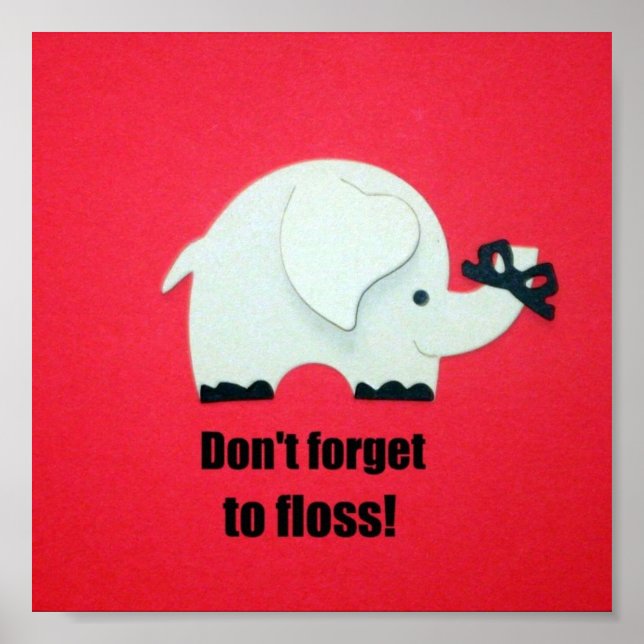 Don't forget to floss! poster (Front)
