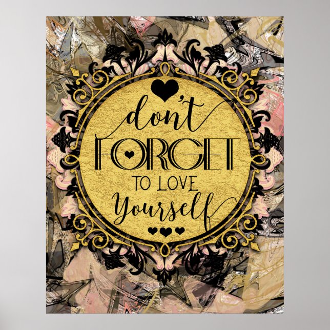 Don't Forget to Love Yourself Black Marble Swirl Poster (Front)