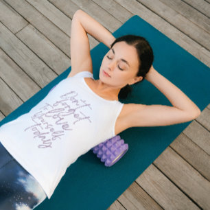 Don't Forget To Love Yourself Today Tank Top
