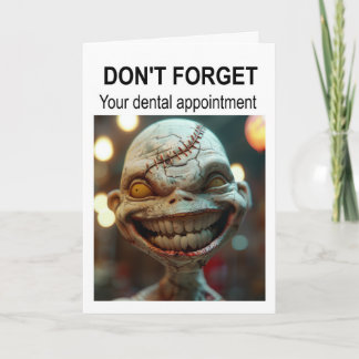Don't forget your dental appointment. card