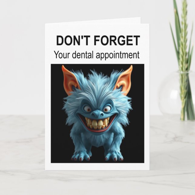 Don't forget your dental appointment. card (Front)