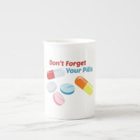 Don't Forget Your Pills
