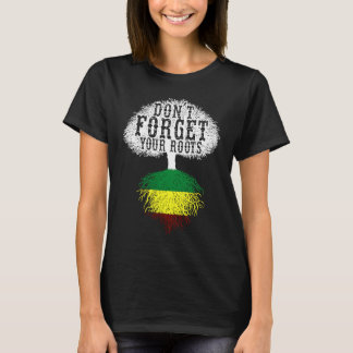 Dont Forget Your Roots For African Country And Sup T-Shirt