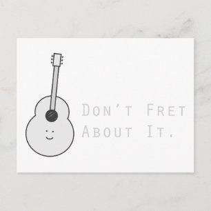 Don't Fret About It Postcard