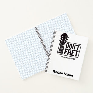 Don't fret (Philippians 4:6-7) Guitar personalised Notebook