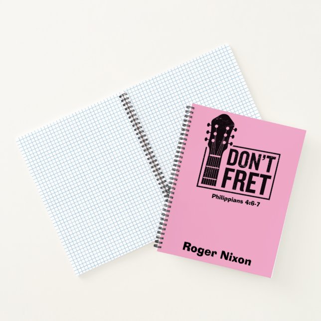 Don't fret (Philippians 4:6-7) Guitar personalized Notebook (Inside)