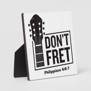 Don't fret (Philippians 4:6-7) Guitar  Plaque