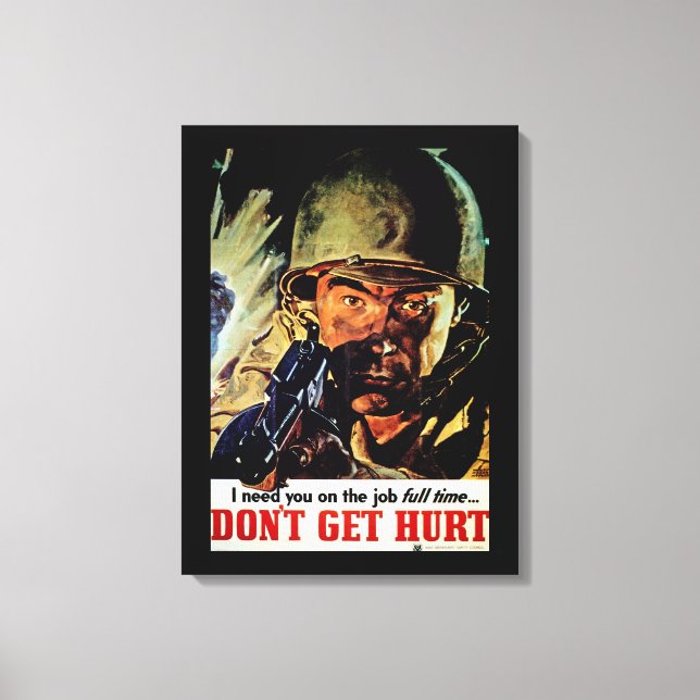 Don't Get Hurt Canvas Print (Front)