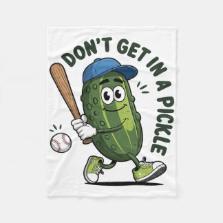 Don't Get In A Pickle Funny Bysebyll Men Women  Fleece Blanket