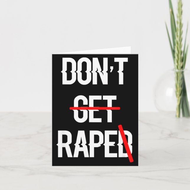 Dont Get Raped Equal Rights Card (Front)