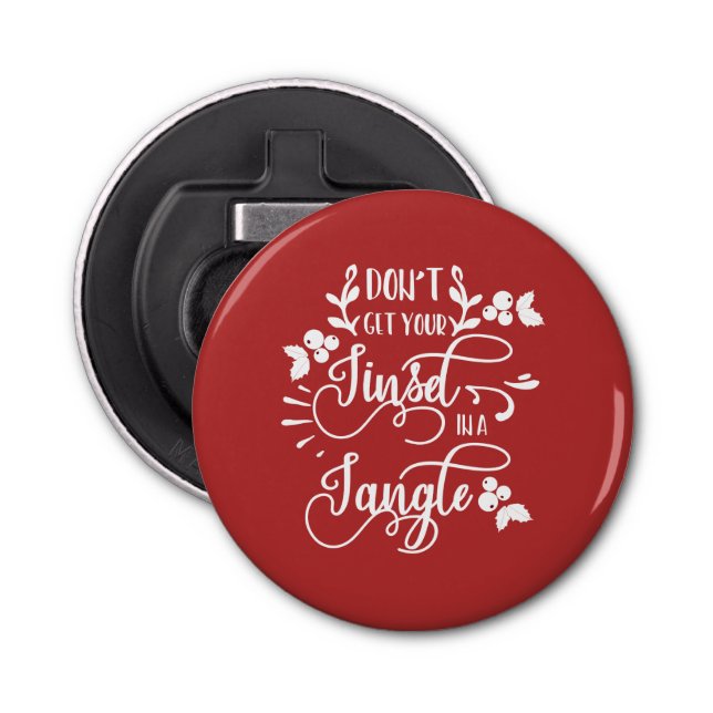 dont get your tinsel in a tangle christmas bottle opener (Front)