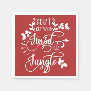dont get your tinsel in a tangle christmas napkin