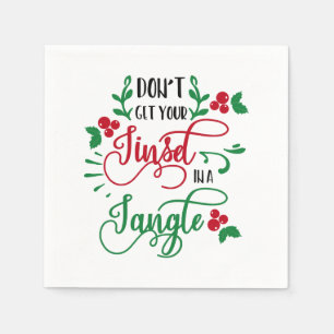 dont get your tinsel in a tangle Christmas Napkin