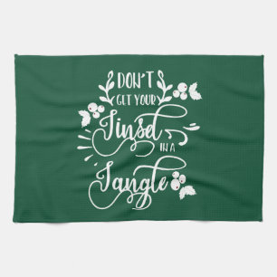 dont get your tinsel in a tangle christmas tea towel