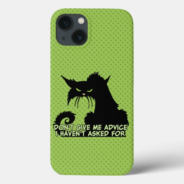 Don't Give Me Advice Angry Cat Saying  Case-Mate iPhone Case (Back)