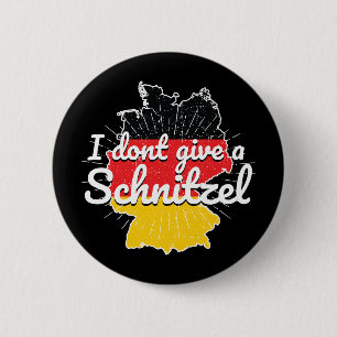 Dont Give Schnitzel Germany Oktoberfest 6 Cm Round Badge
