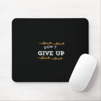 Don't Give Up – Bold Motivational Quote Design for
