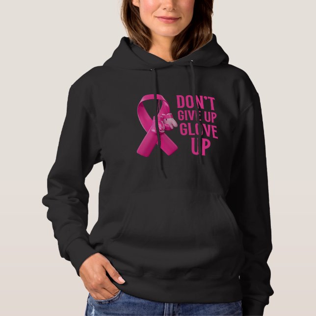 Don't give up glove up boxing cancer awareness hoodie (Front)