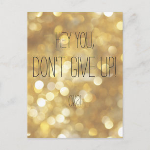 Don't Give Up! Gold Sparkles Motivational Quote Postcard