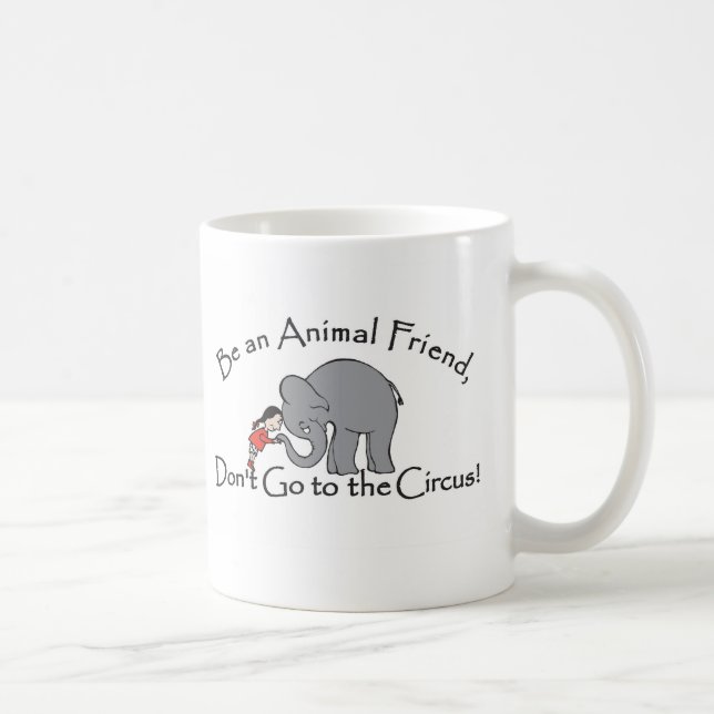 Don't Go to the Circus Mug (Right)
