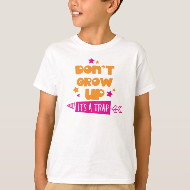 Don't Grow Up It's A Trap, Arrow, Stars T-Shirt (Front)