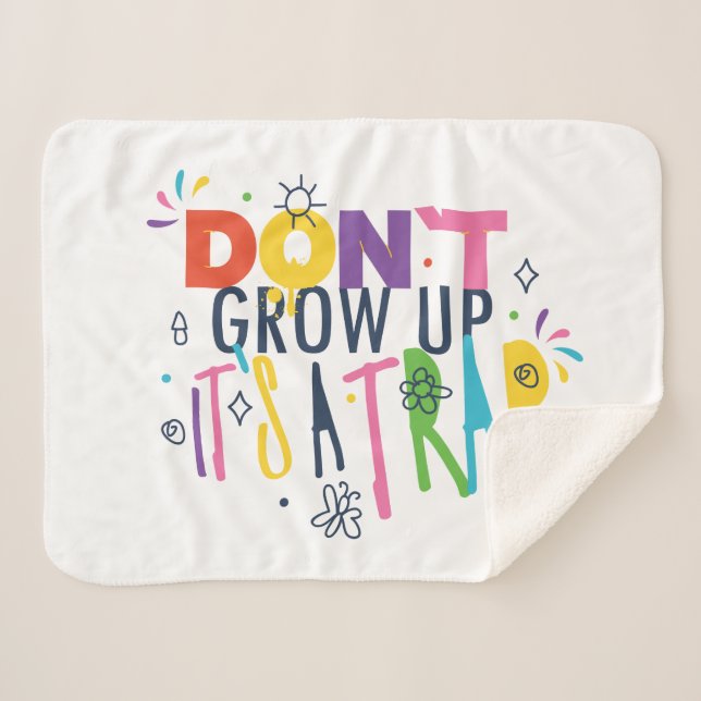 Don't Grow Up It's A Trap Sherpa Blanket (Front (Horizontal))