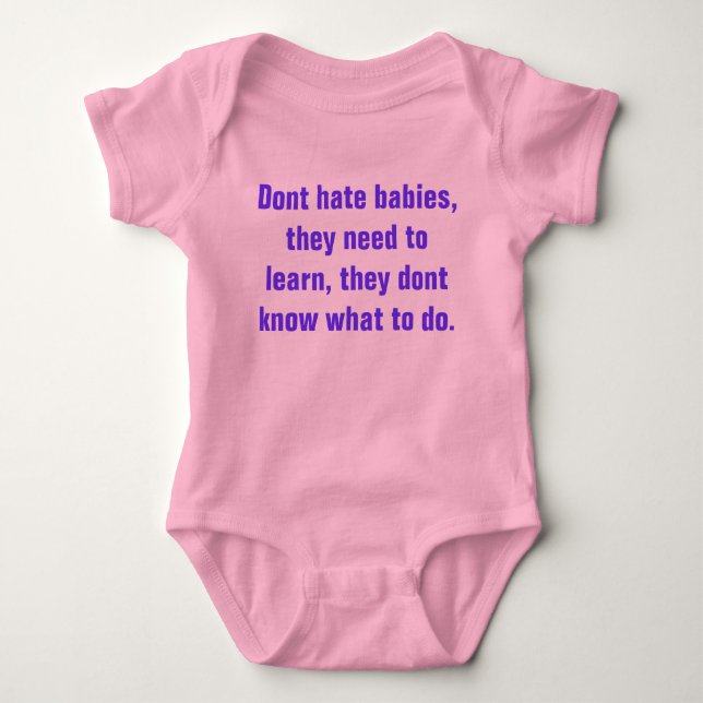dont hate babies baby bodysuit (Front)