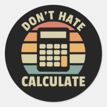 Don't Hate Calculate Retro Calculator