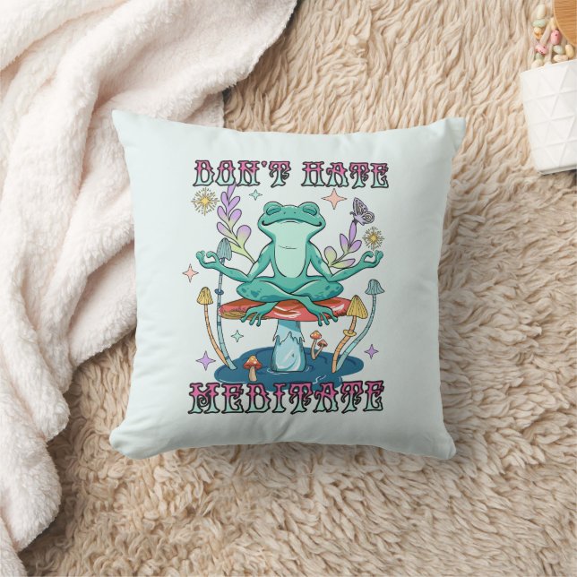 Don't Hate, Meditate Cushion (Blanket)